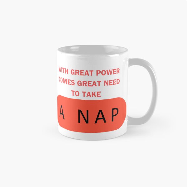 Item preview, With Great Power Comes Great Need To Take A Nap designed and sold by myshop102.