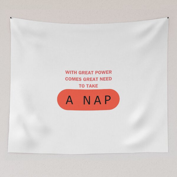 Item preview, With Great Power Comes Great Need To Take A Nap designed and sold by myshop102.