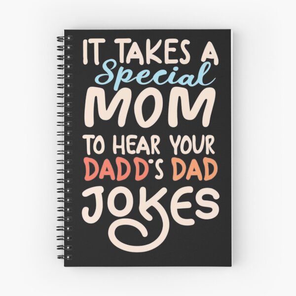 Item preview, It takes a special mom to hear your dad's dad jokes designed and sold by Pawel Oska.