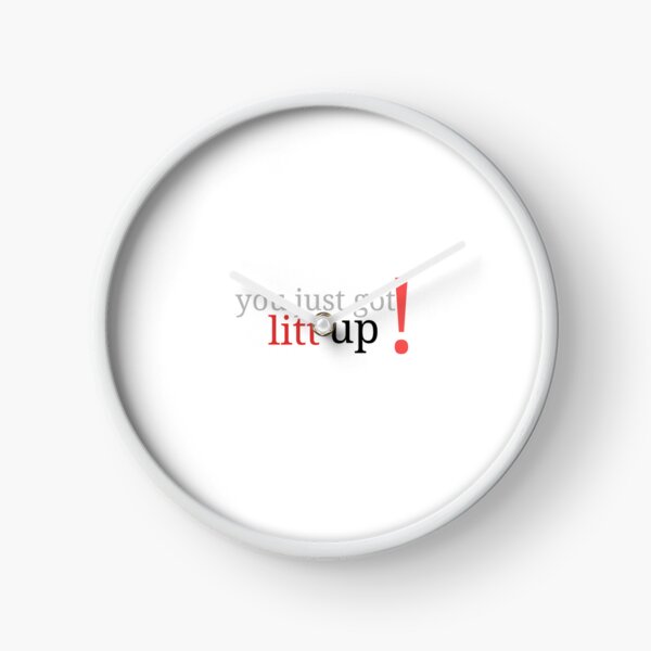 Item preview, you just got lit up designed and sold by NADZI.