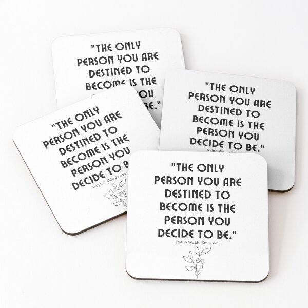Item preview, "The only person you are destined to become is the person you decide to be." - Ralph Waldo Emerson Inspirational Quote designed and sold by Bananobanini.