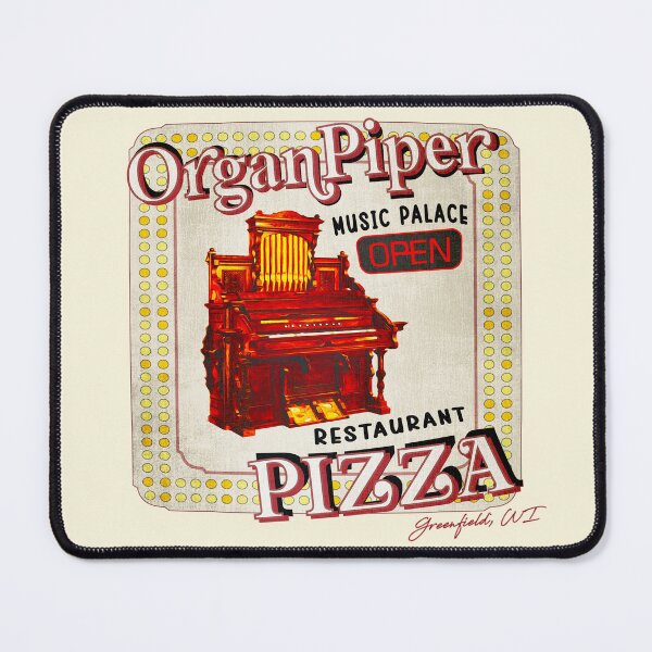 Item preview, Organ Piper Pizza • Greenfield, WI designed and sold by MKE Rhine Maiden • Grumble Services, LLC..