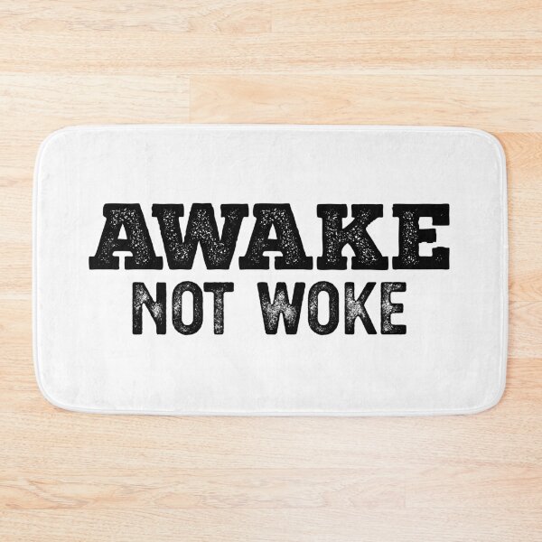 Item preview, AWAKE NOT WOKE designed and sold by Politicas.