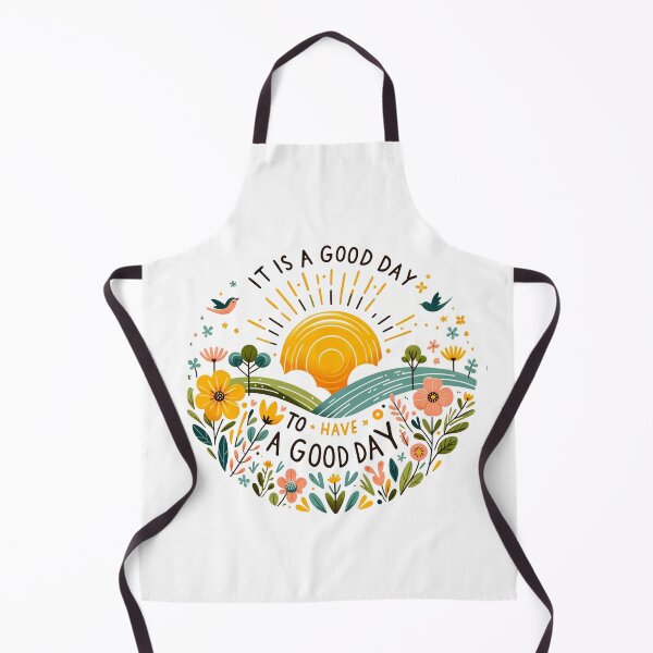 Item preview, It Is A Good Day To Have A Good Day designed and sold by PapaMikeCrafts.