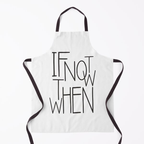 Item preview, If not now, then when designed and sold by stefanosd.