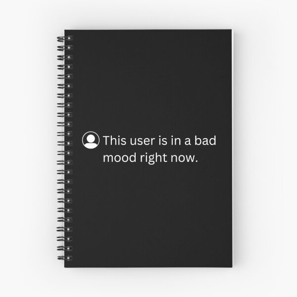 Item preview, This user is in a bad mood right now | funny quotes designed and sold by PurpleWay.