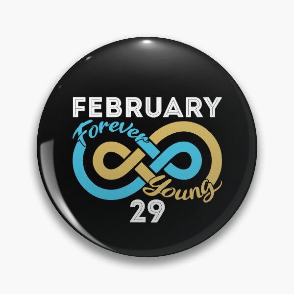 Item preview, Leap Day Birthday - Forever Young designed and sold by jaygo.