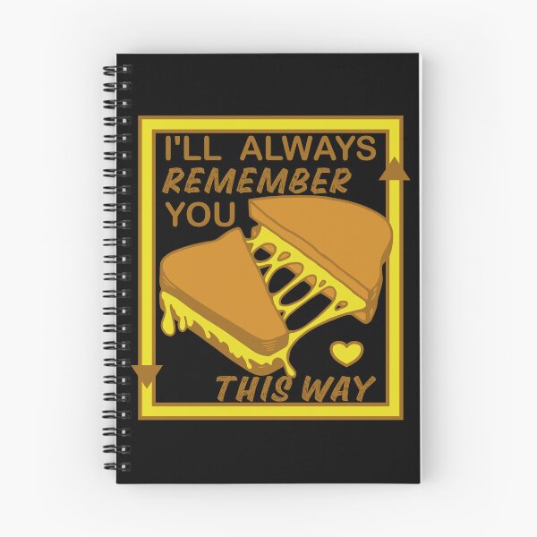 Item preview, FUNNY RETRO GRILLED CHEESE LOVERS, I'LL ALWAYS REMEMBER YOU THIS WAY designed and sold by FlutteringWings.