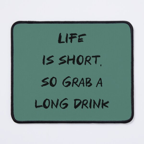 Item preview, Printable quote Life is short. Funny phrase sign for bar. Black and green wall art. aesthetic modern art designed and sold by AlarconStudio.