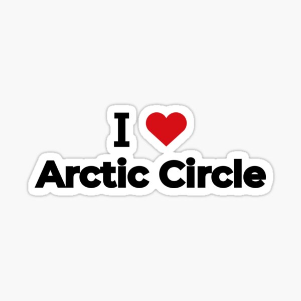 Item preview, I love Arctic Circle designed and sold by Moyanana.