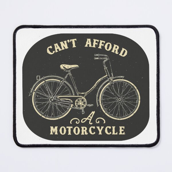 Item preview, Cant afford a motorcycle sarcasm designed and sold by philosofull.