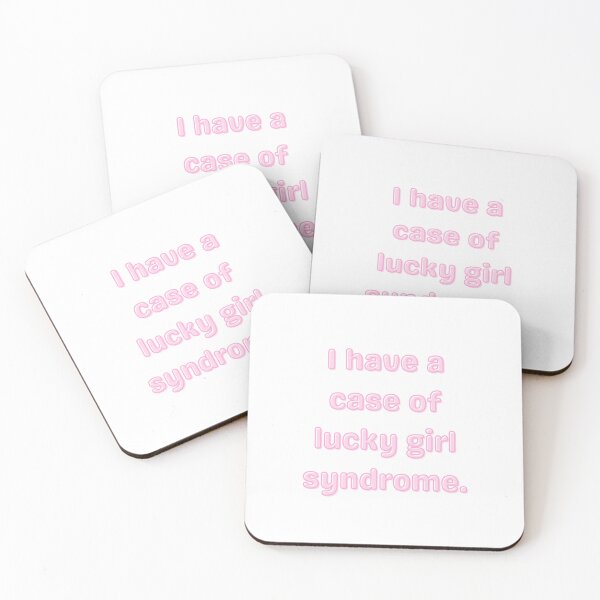 Item preview, I have a case of lucky girl syndrome designed and sold by Katie O.