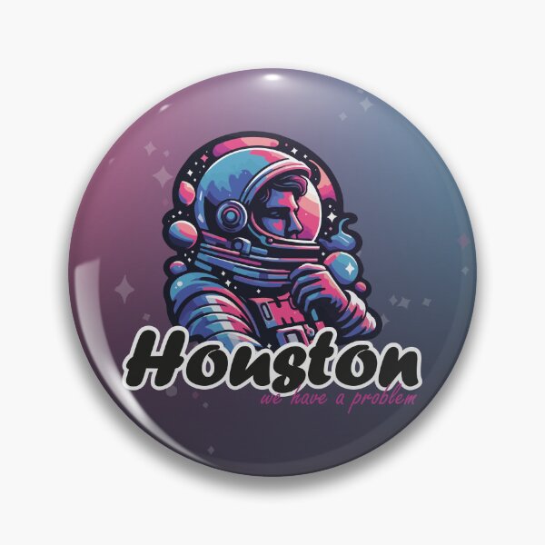 Item preview, Astronaut: Houston, we have problems designed and sold by PrintasticJC.