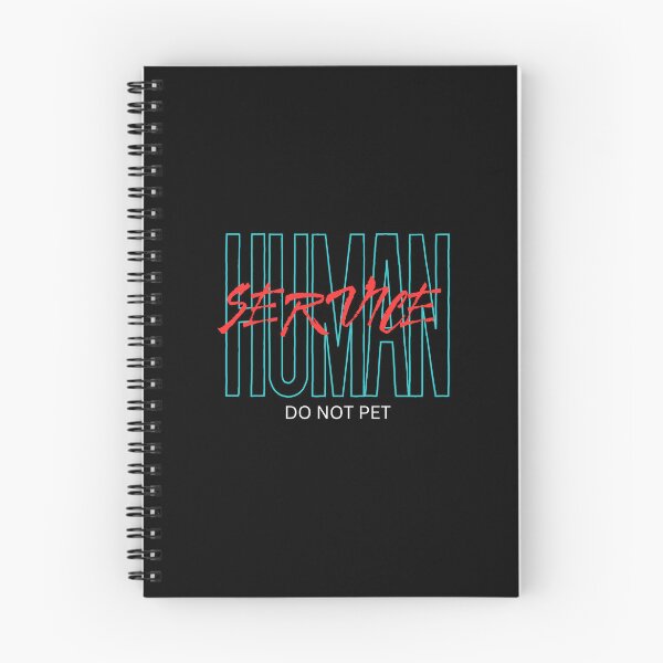 Item preview, Service Human Do Not Pet designed and sold by FridPix.