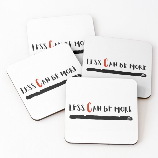 Item preview, LESS CAN BE MORE designed and sold by kuhlartde.