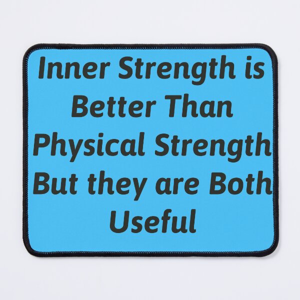 Item preview, Importance of Inner Strength and Physical Strength designed and sold by MiaRose85.