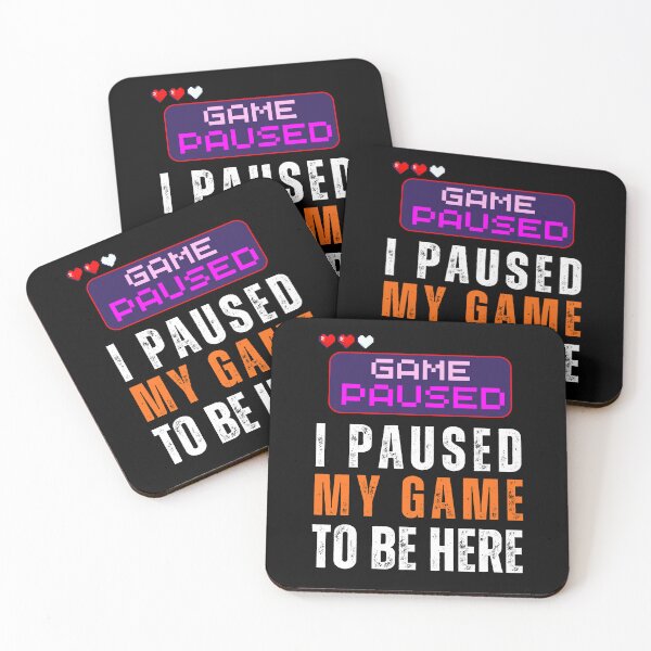 Item preview, I Paused My Game  : Game Lover designed and sold by saloui.