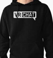 VR CHAT #Best game Pullover Hoodie