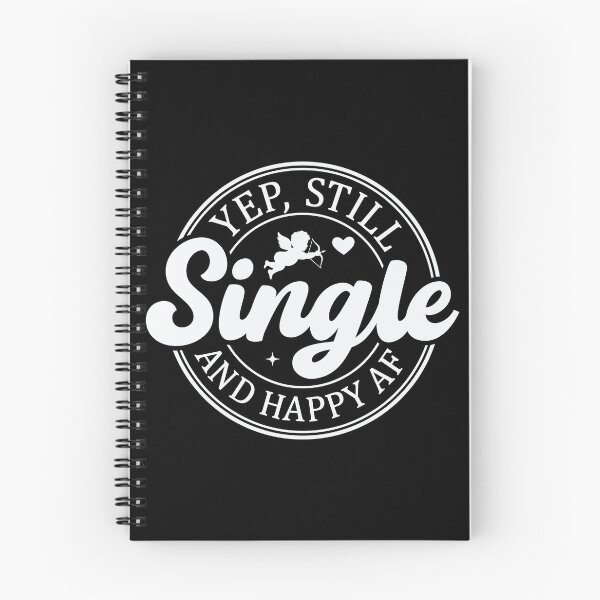 Item preview, Yep Still Single and Happy AF designed and sold by FlawlessSeams.