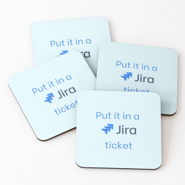 Item preview, Put it in a Jira ticket designed and sold by Yankee Doodle Gandy.