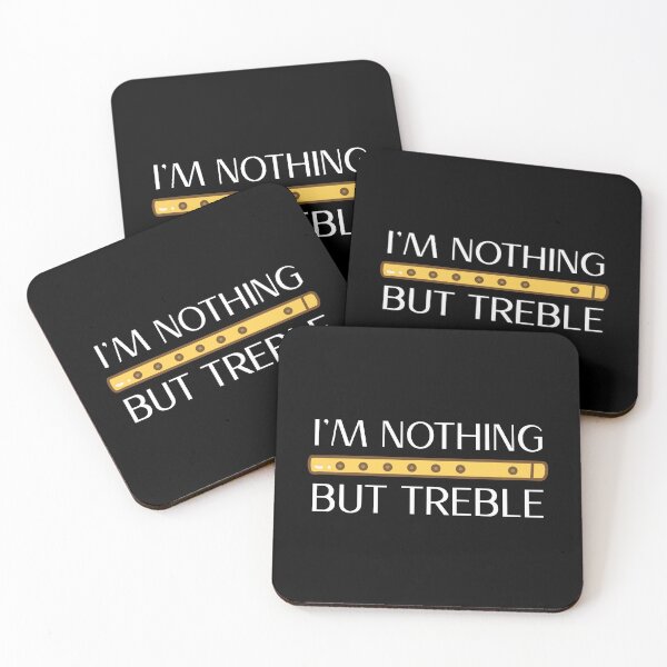 Item preview, I'm nothing but treble (version 1) designed and sold by B-Sharp-.