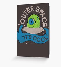 OUTER SPACE! Greeting Card