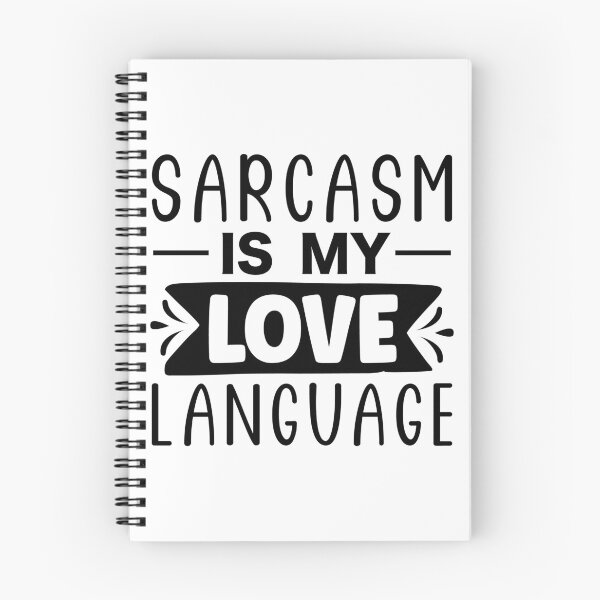 Item preview, Sarcasm is my love language designed and sold by NoursDesigner.