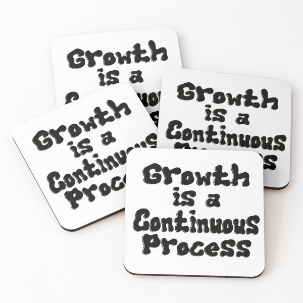 Item preview, Growth is a Continuous Process, 2024 Quote Vibe Mindset Selfcare Trend Groovy Positive Love Aesthetic designed and sold by DjenShop.