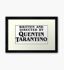QUENTIN TARANTINO Framed Print