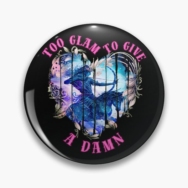 Item preview, Too Glam To Give A Damn. sagittarius zodiac designed and sold by ZodiacWonders.