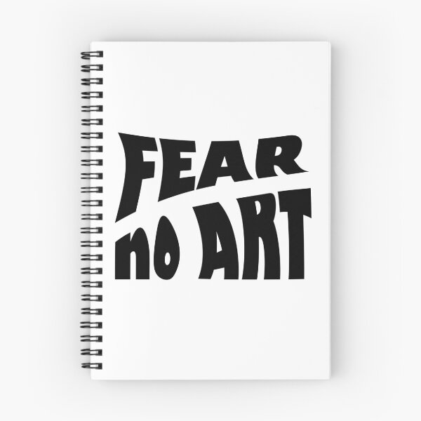 Item preview, Fear No Art - Black text designed and sold by BastsTardyChild.