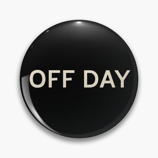 Item preview, Off Day On This Day Perfect Day designed and sold by StudioTVDinners.