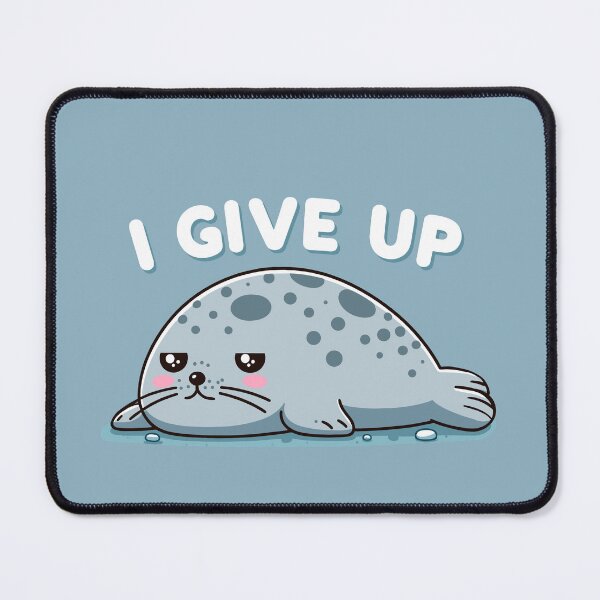 Item preview, I Give Up Tired Seal designed and sold by SubtleSplit.