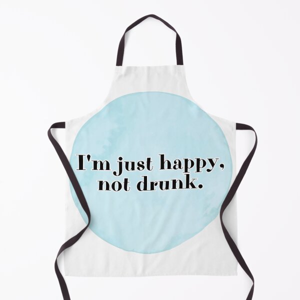 Item preview, I'm just happy, not drunk. designed and sold by Kubala.
