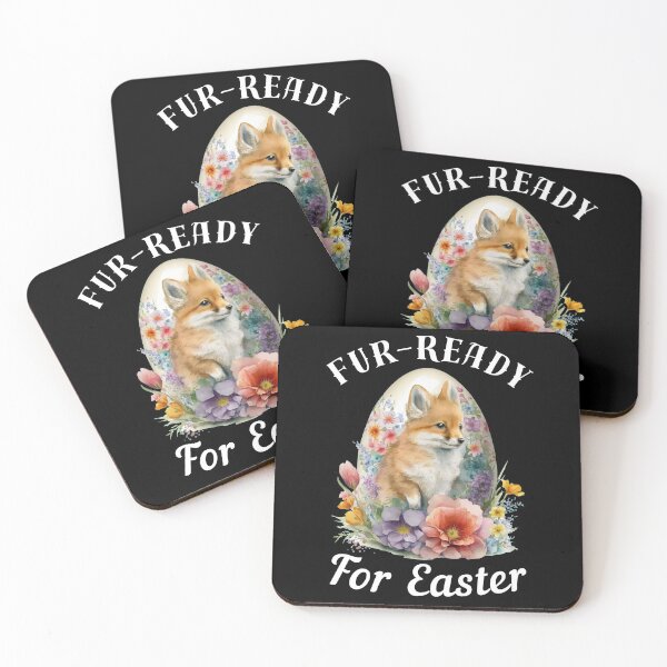 Item preview, Fur-Ready For Easter. fox quote designed and sold by FoxVibes.