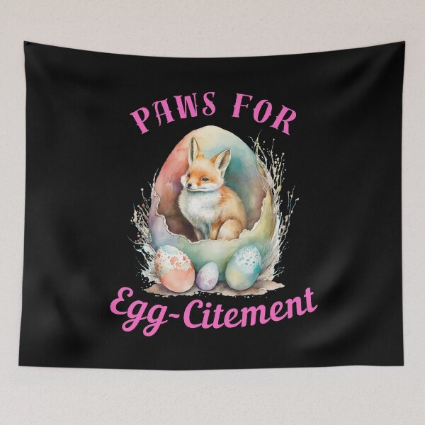 Item preview, Paws For Egg-Citement. cool fox designed and sold by FoxVibes.