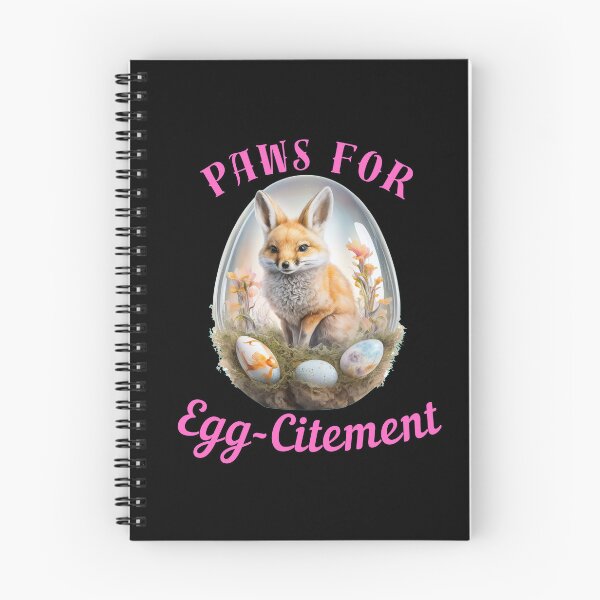 Item preview, Paws For Egg-Citement. fox foxes designed and sold by FoxVibes.