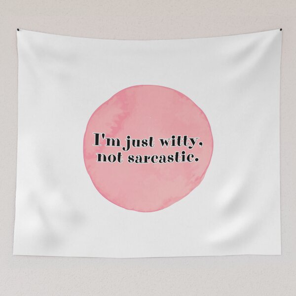 Item preview, I'm just witty, not sarcastic. designed and sold by Kubala.