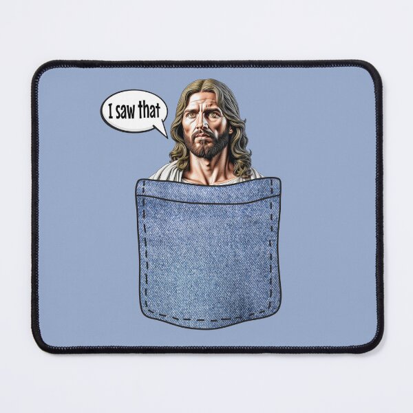Item preview, Funny Jesus in Your Pocket - I Saw That designed and sold by LeGND.
