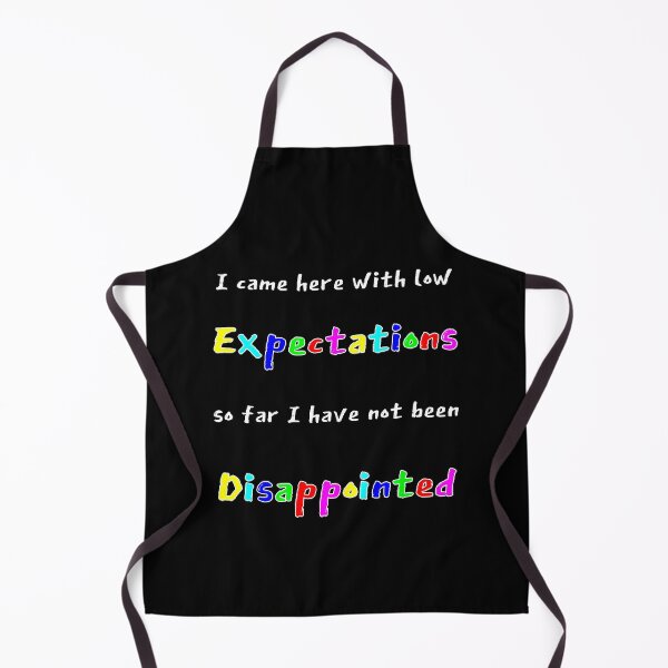 Item preview, Low Expectations designed and sold by Aurorapod.