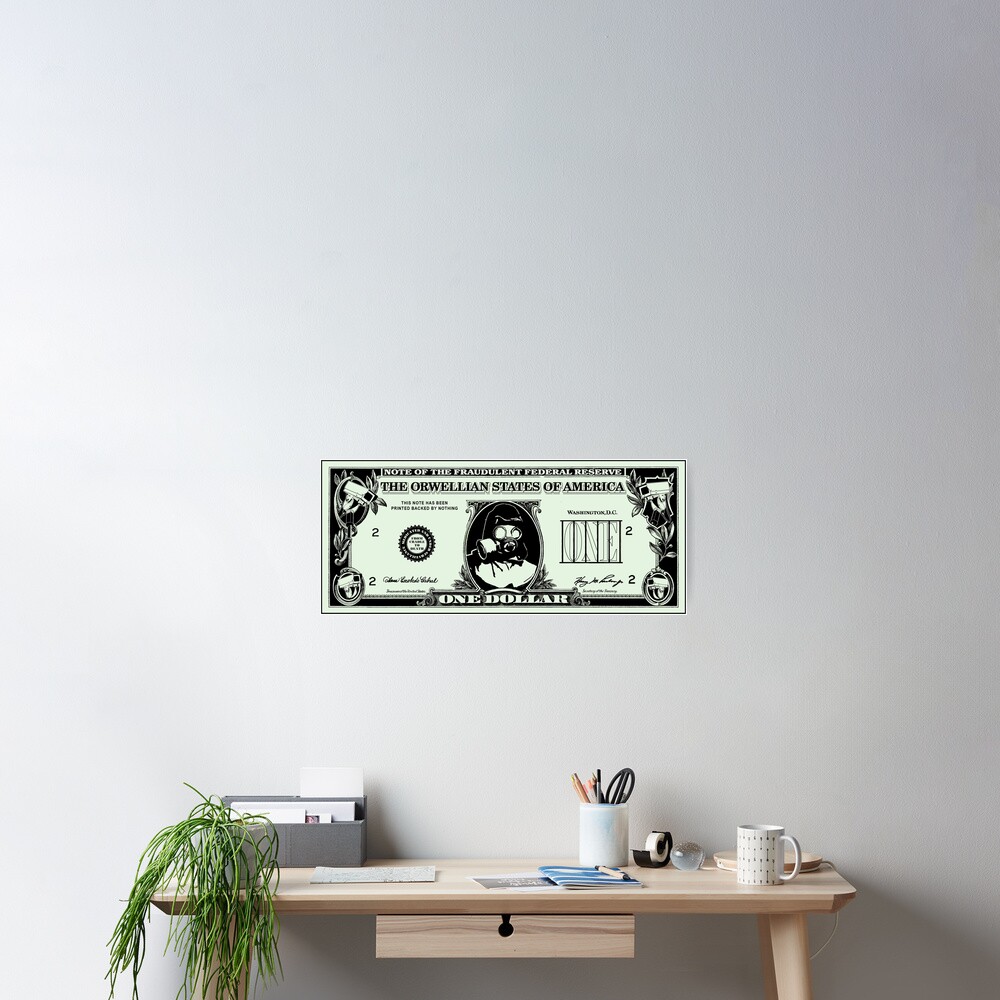 Orwellian Dollar Poster