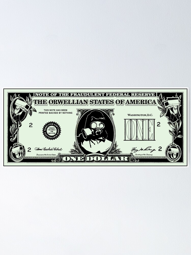Alternate view of Orwellian Dollar Poster