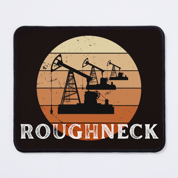 Item preview, Proud Roughneck Dad Oilfield Worker Drilling Crew Oil designed and sold by MagicSD Designs.