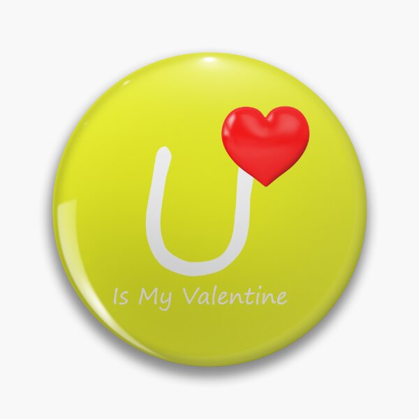Item preview, U is my Valentine designed and sold by LindoDesign.