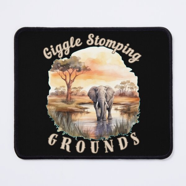 Item preview, Giggle Stomping Grounds. elephant quote designed and sold by ElephantVibes.