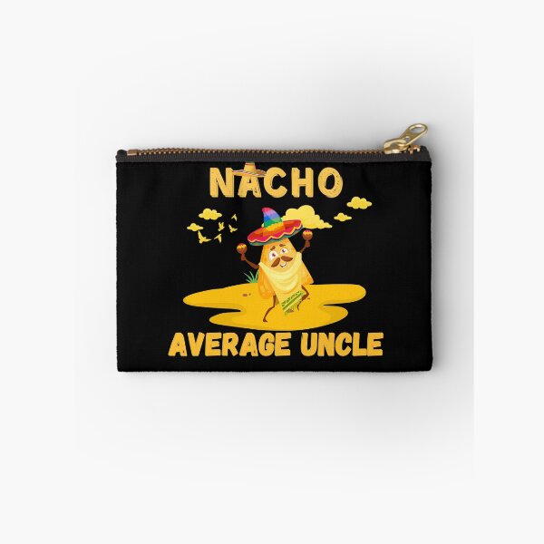 Item preview, Nacho Average Uncle funny , Funny Uncle Gift. Cool Uncle gift idea designed and sold by Anu  Ram.