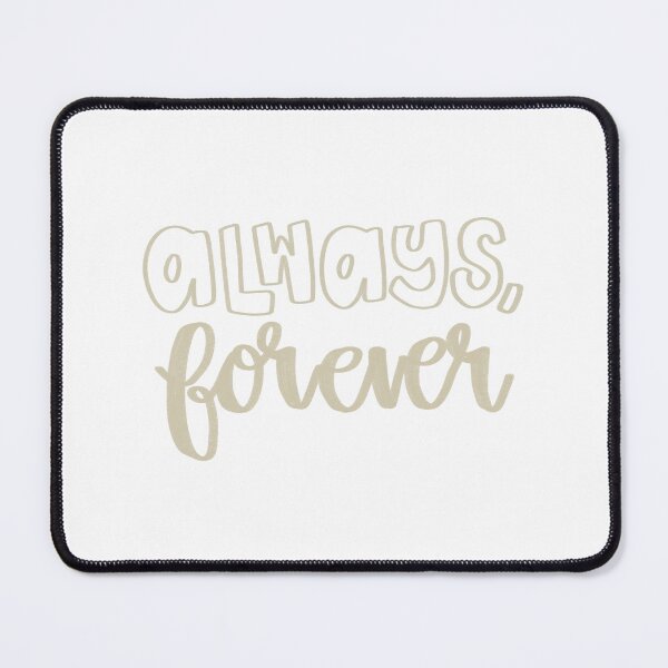 Item preview, always, forever designed and sold by catabethh.
