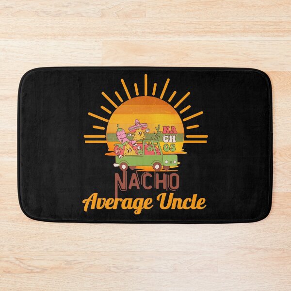 Item preview, Nacho Average Uncle funny , Funny Uncle Gift, Cool Uncle gift idea designed and sold by Anu  Ram.