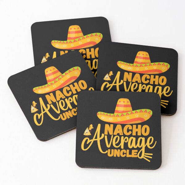 Item preview, Nacho Average Uncle funny , Funny Uncle Gift, Cool Uncle gift idea designed and sold by Anu  Ram.