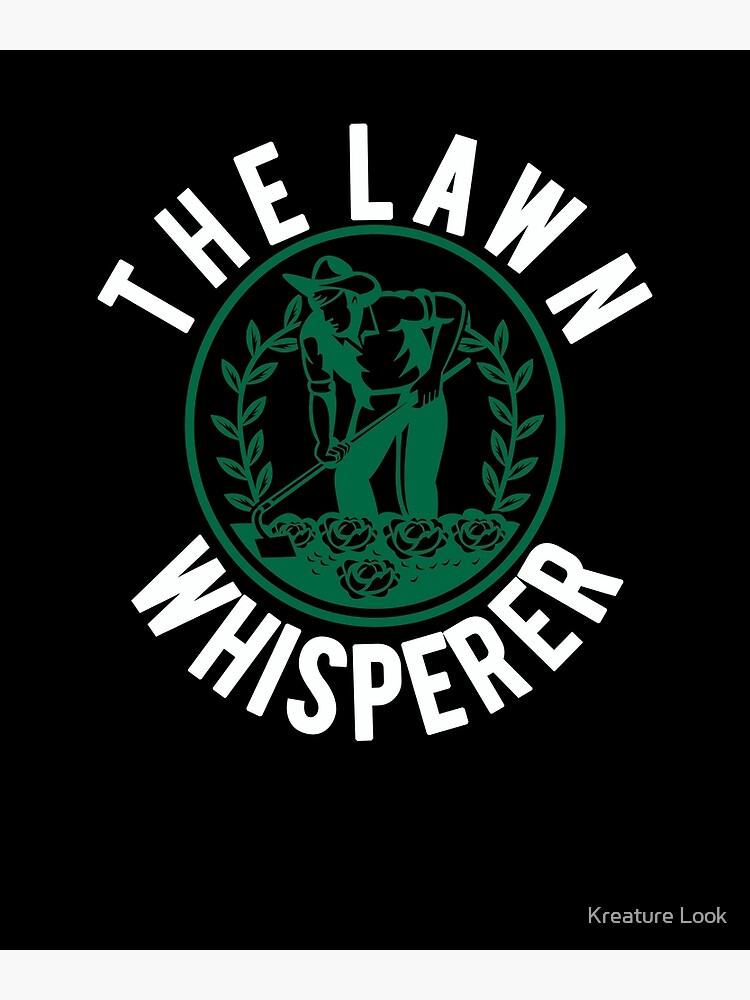 "Lawn Whisperer lawn mower shirt lawn mower gift lawn mowing
